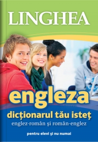 Dictionarul tau istet englez-roman si roman-englez (editia a doua)