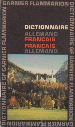 Dictionnaire Allemand-Francais / Francais-Allemand