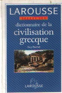 Dictionnaire de la civilisation grecque