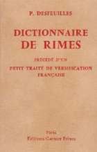 Dictionnaire rimes Precede versification francaise