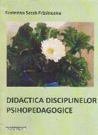 Didactica disciplinelor psihopedagogice