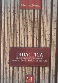 Didactica limbii si literaturii romane pentru invatamantul primar