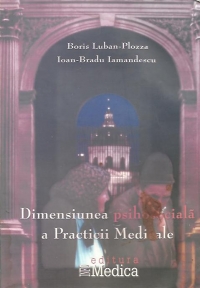 Dimensiunea psihosociala a Practicii Medicale