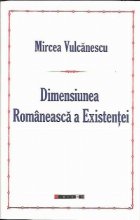 Dimensiunea Romaneasca Existentei