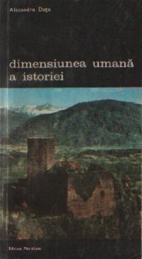 Dimensiunea umana a istoriei