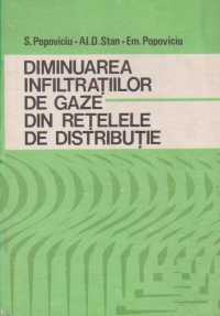 Diminuarea infiltratiilor de gaze din retelele de distributie