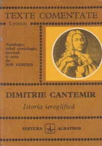 Dimitrie Cantemir - Istoria ieroglifica