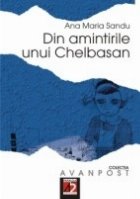 DIN AMINTIRILE UNUI CHELBASAN