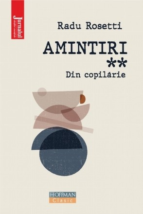 Din copilărie - Vol. 2 (Set of:AmintiriVol. 2)