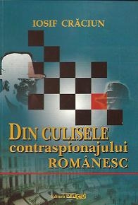 Din culisele contraspionajului romanesc