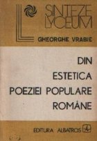 Din estetica poeziei populare romane