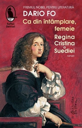 Ca din intamplare, femeie. Regina Cristina a Suediei