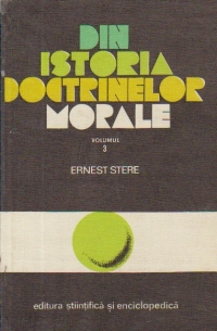 Din istoria doctrinelor morale, Volumul al III-lea