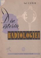 Din istoria radiologiei