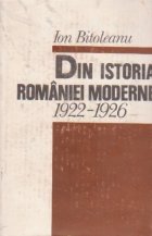 Din istoria Romaniei moderne 1922- 1926