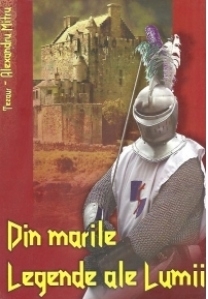 Din marile Legende ale Lumii (Format A4)