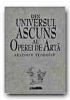 Din universul ascuns al operei de arta