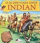 O zi din viata unui indian