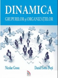 Dinamica grupurilor si organizatiilor