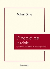 Dincolo de cuvinte - polifonia inaudibila a Scrisorii pierdute