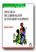 DINCOLO DE LIBERALISM SI CONSERVATORISM