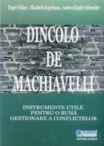 Dincolo de Machiavelli - instrumente utile pentru o buna gestionare a conflictelor