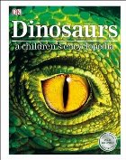 Dinosaurs A Children\'s Encyclopedia