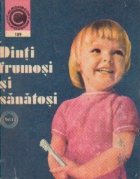 Dinti frumosi sanatosi Volumul