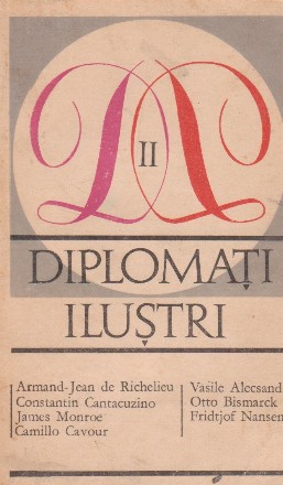 Diplomati ilustri, Volumul al II-lea