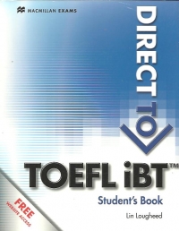 Direct to TOEFL iBT. Student s Book