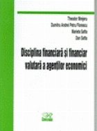 Disciplina financiara financiar valutara agentilor