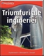 Discovery - Triumfuri ale ingineriei