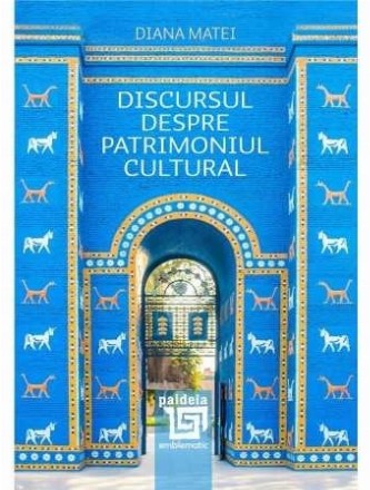 Discursul despre patrimoniul cultural