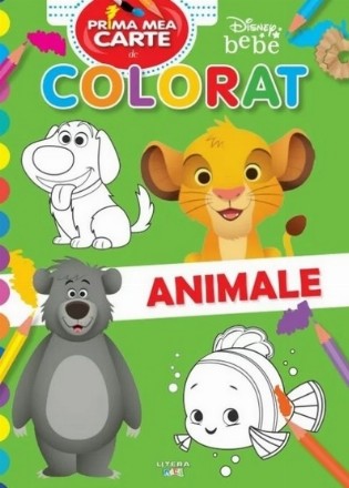 Disney Bebe - Prima mea carte de colorat : Animale