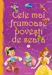 Disney - Cele mai frumoase povesti de seara 2