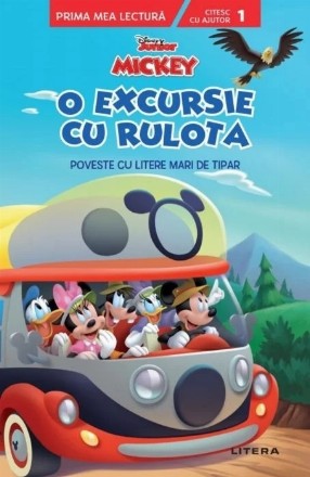 Disney Junior. Mickey. O excursie cu rulota. Poveste cu litere mari de tipar