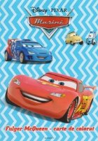 Disney Masini. Fulger McQueen - carte de colorat