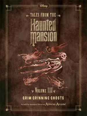 Disney Tales from the Haunted Mansion Volume III Grim Grinni