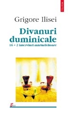 Divanuri duminicale. 16 + 2 interviuri marturisitoare