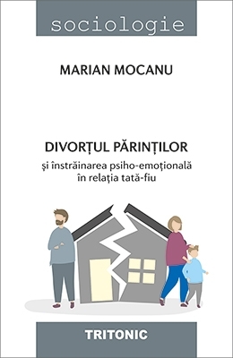 Divorţul părinţilor şi înstrăinarea psiho-emoţională în relaţia tată-fiu