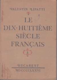 Le Dix - Huitieme siecle francais (pour etudiants)