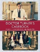 Doctor Turner\'s Casebook