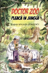 Doctor Zoo pleaca in jungla