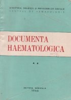 Documenta haematologica, Volumul al II - lea