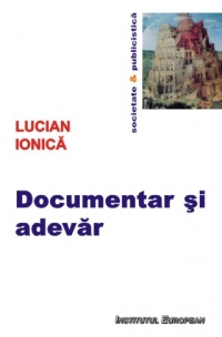 Documentar si adevar