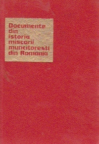 Documente din istoria miscarii muncitoresti din Romania 1893 - 1900