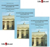 Documente privind Revolutia Romana din Decembrie 1989. Activitatea Consiliului Provizoriu de Uniune Nationala - 3 volume