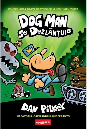 Dog Man se dezlantuie