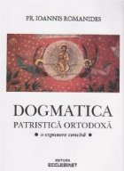 Dogmatica patristica ortodoxa expunere concisa