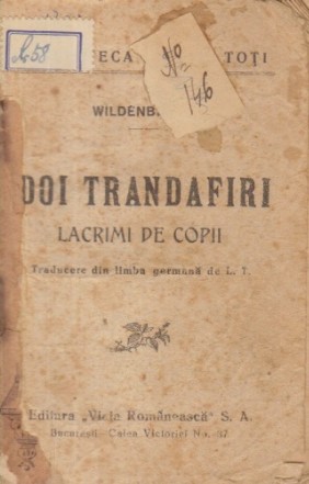 Doi trandafiri. Lacrimi de copii (Wildenbruch)